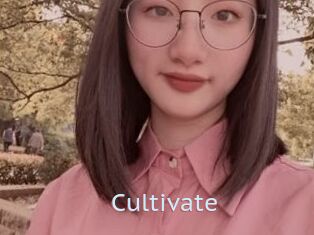Cultivate