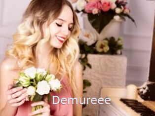 Demureee