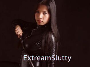 ExtreamSlutty
