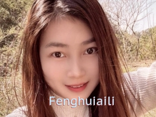Fenghuiaili