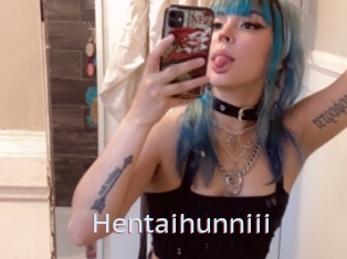Hentaihunniii
