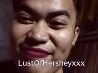 LustOfHersheyxxx