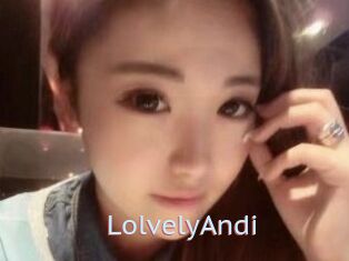 LolvelyAndi