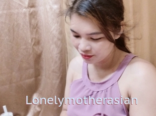 Lonelymotherasian