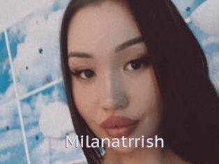 Milanatrrish