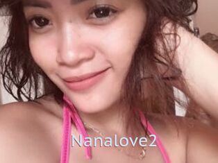 Nanalove2