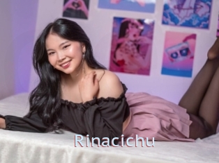 Rinacichu