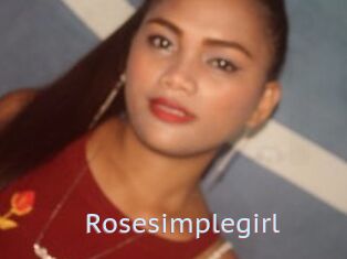 Rosesimplegirl
