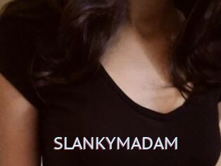 SLANKYMADAM