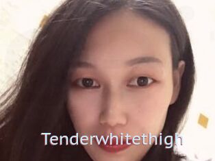Tenderwhitethigh