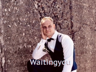 Waitingyou