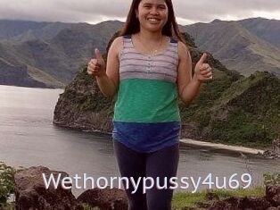 Wethornypussy4u69