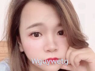 Wguywetg