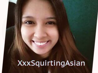 XxxSquirtingAsian