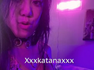 Xxxkatanaxxx